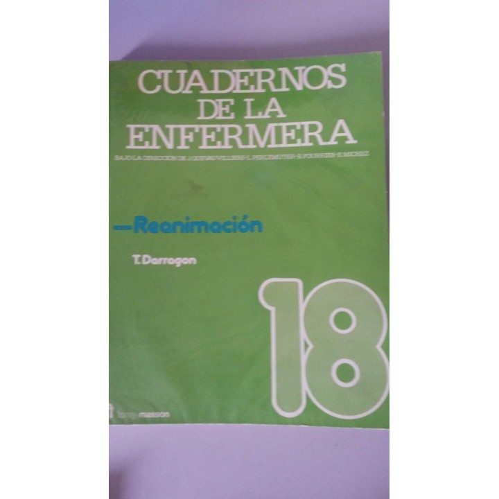 Cuadernos de la enfermera 18: Reanimación